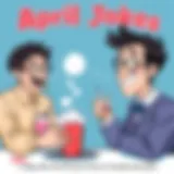 April Jokes: A Deep Dive into the Art of Prank and Humor Introduction